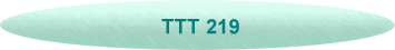 TTT 219